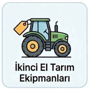 İkinci El Tarım Ekipmanları